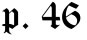 p. 46